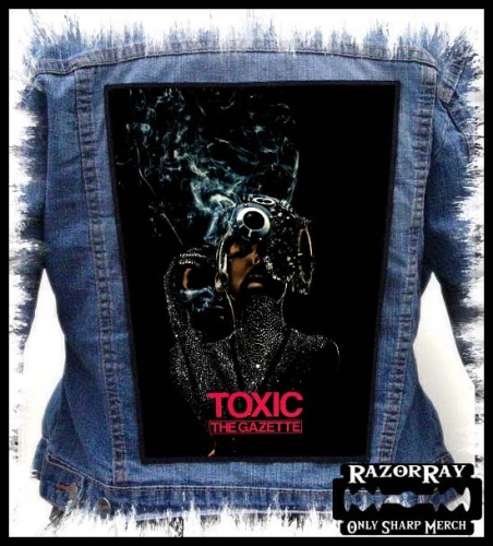 THE GAZETTE - Toxic -- Backpatch.jpg
