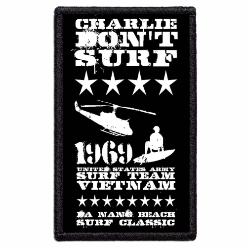 APOCALYPSE NOW - Charlie don't Surf -- Patch.jpg