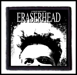 ERASERHEAD - Movie Poster -- Patch