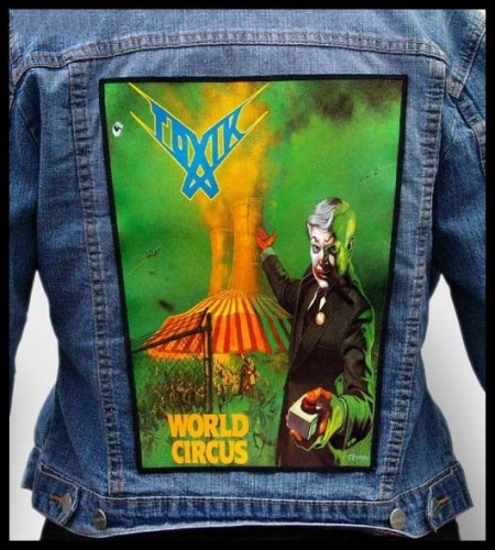TOXIK - World Circus -- Backpatch.jpg