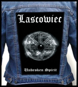LASCOWIEC - Unbroken Spirit -- Backpatch