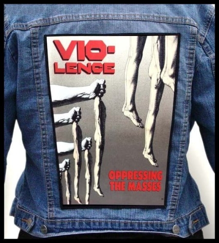 VIO-LENCE - Oppressing the Masses -- Backpatch.jpg