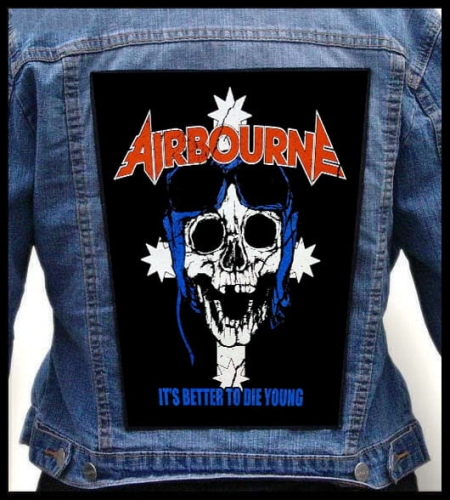 AIRBOURNE - It's Better To Die Young -- Backpatch.jpg