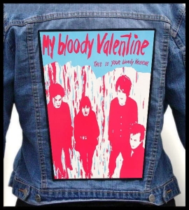 MY BLOODY VALENTINE -- Backpatch
