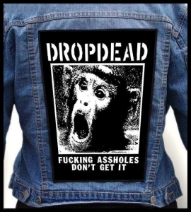 DROPDEAD - Asholes -- Backpatch