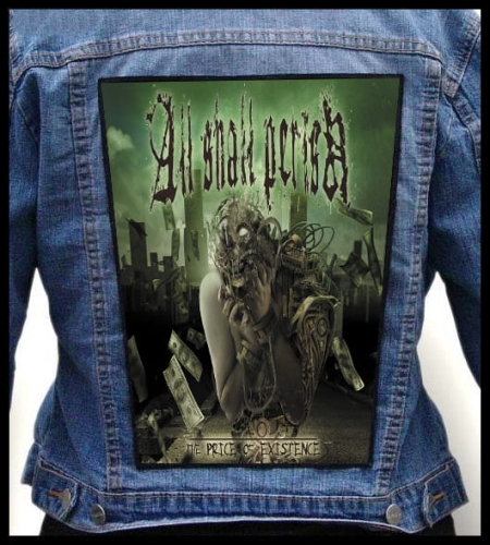 ALL SHALL PERISH - The Price Of Existence -- Backpatch.jpg